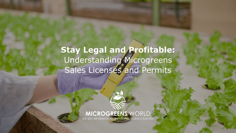 Permits: Checking the Quality of Microgreens