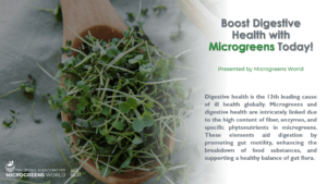 Boost Digestive Health with Microgreens Today!