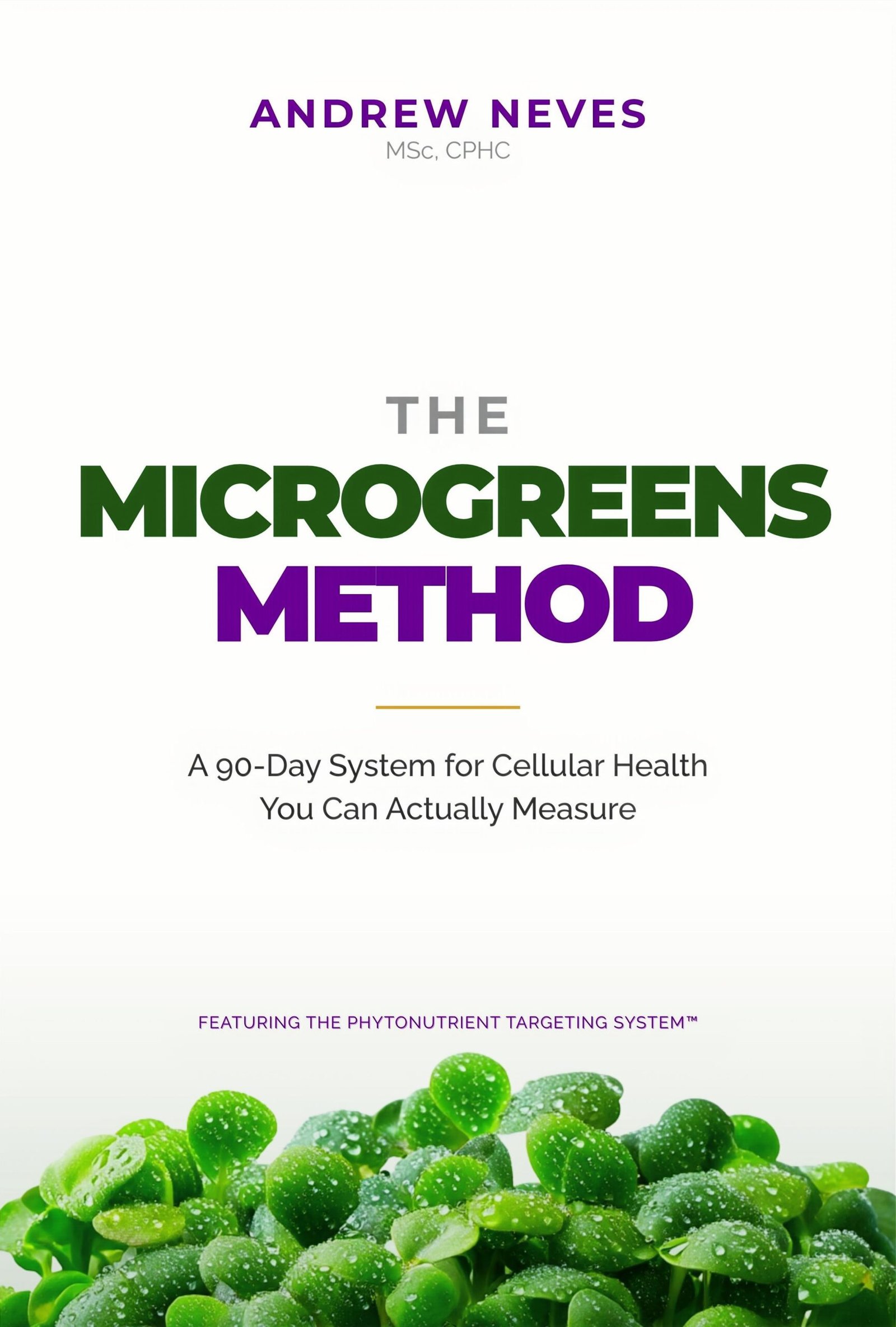 The Microgreens Method