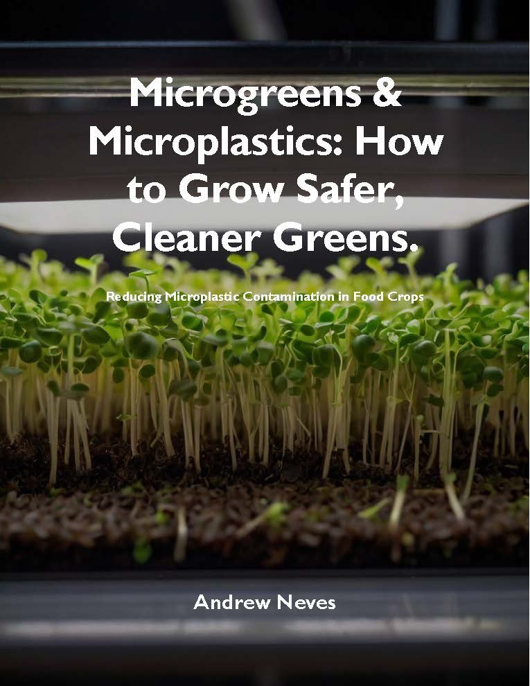 Cover-Microgreens & Microplastics - to Grow Safer, Cleaner Greens