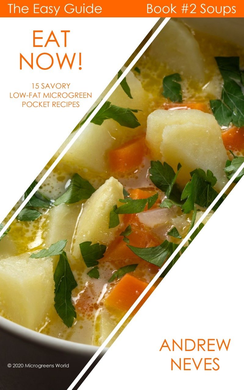 Cover - Eat Now Microgreens Soups