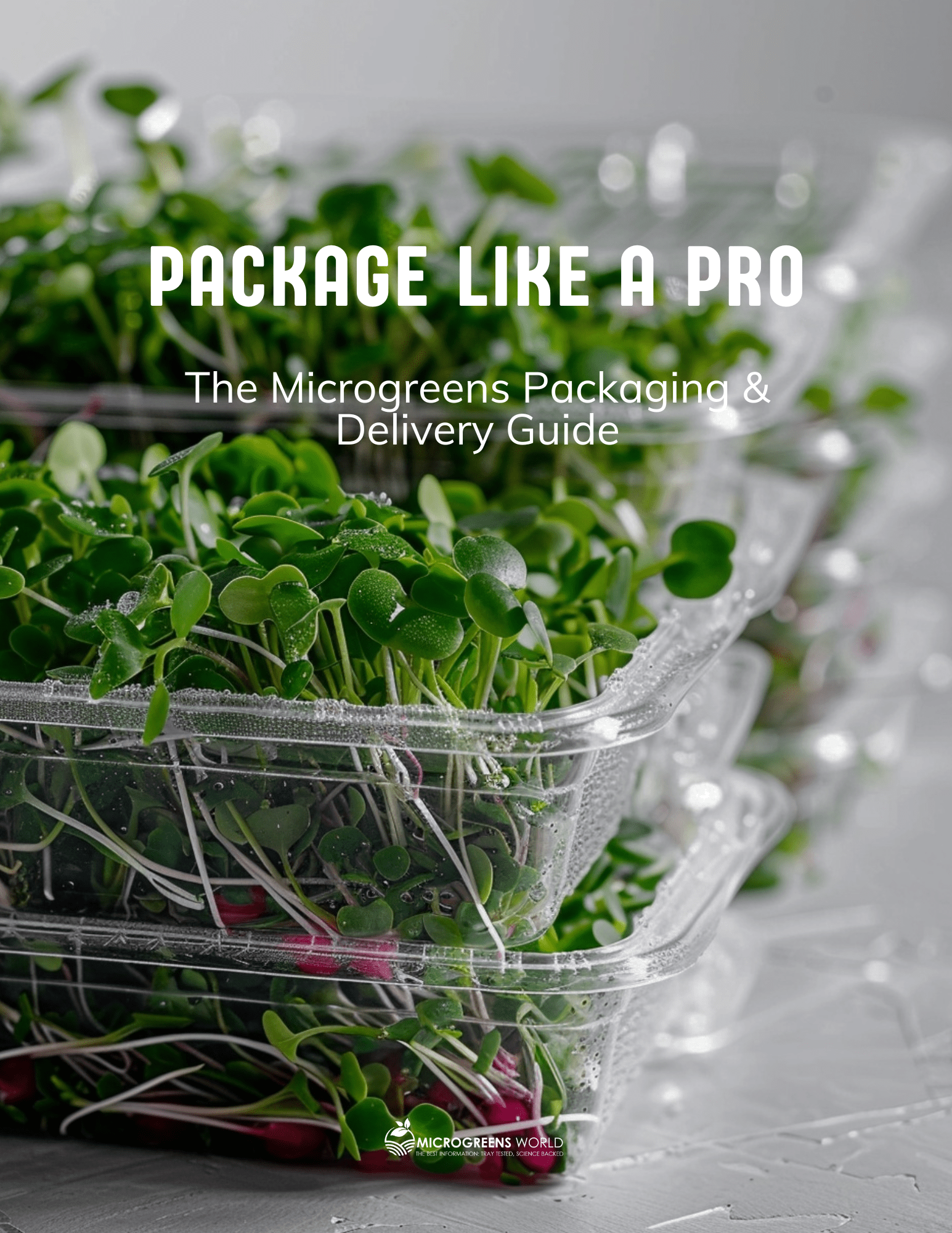 The Microgreens Packaging & Delivery Guide