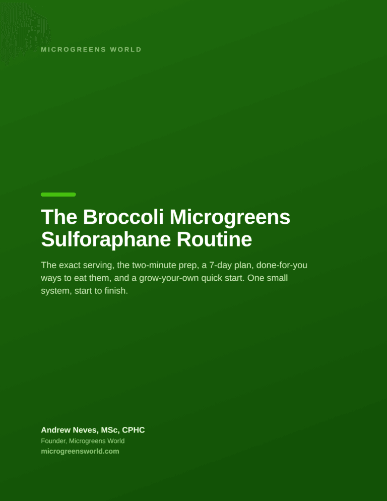 Green cover of The Broccoli Microgreens Sulforaphane Routine, an 11-page digital guide by Andrew Neves of Microgreens World