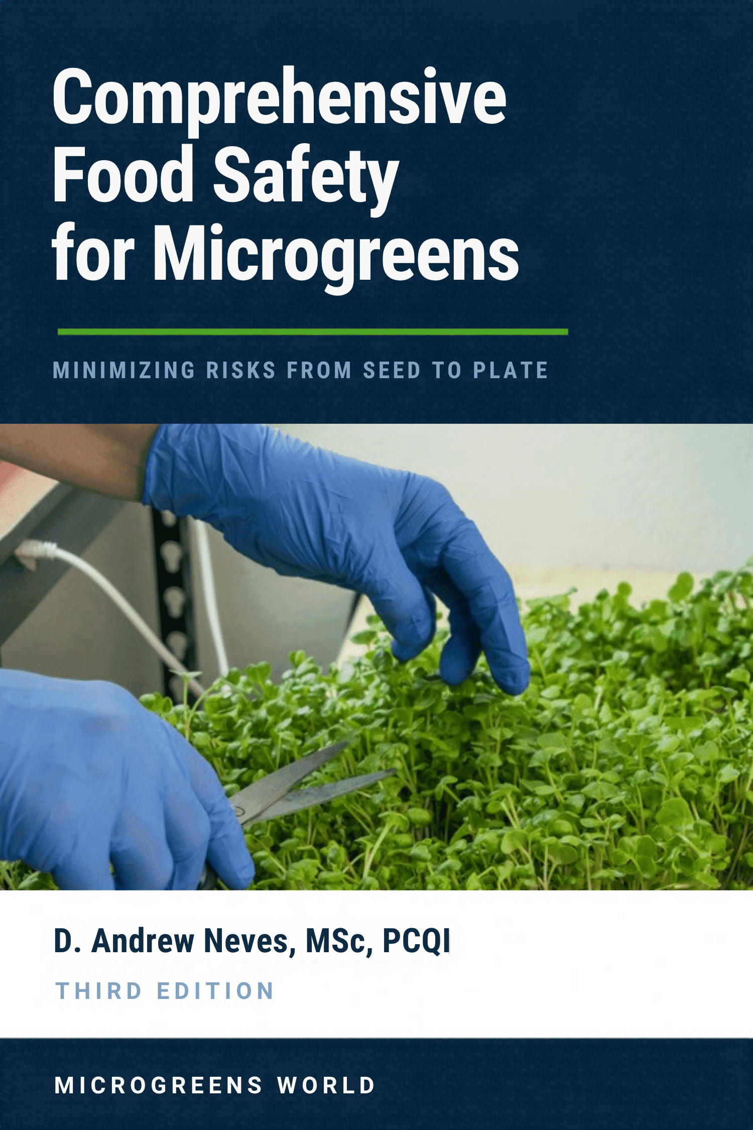 Cover of Comprehensive Food Safety for Microgreens, third edition